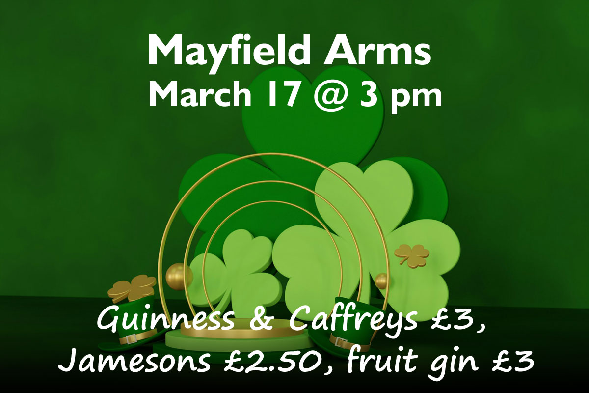 St Patricks Day at the Mayfield Arms